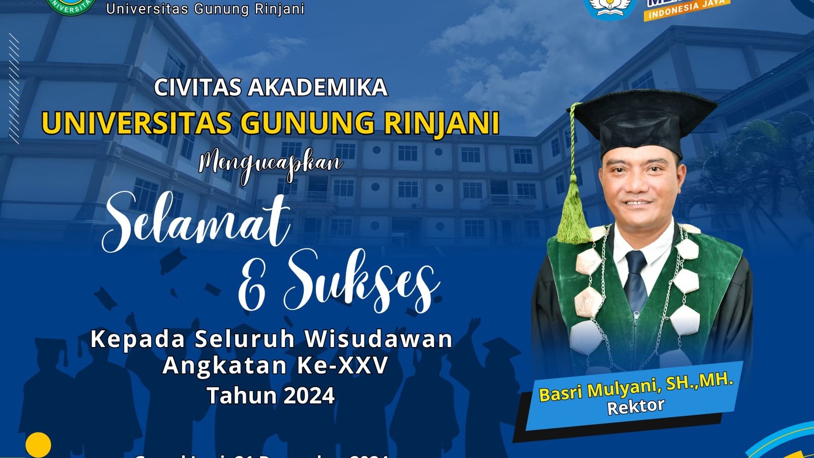 Ucapan Selamat Wisuda Rektor Universitas Gunung Runjani